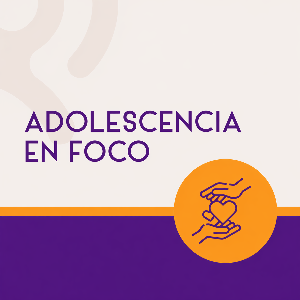 Seminario Adolescencia en Foco: del control a la conexión.